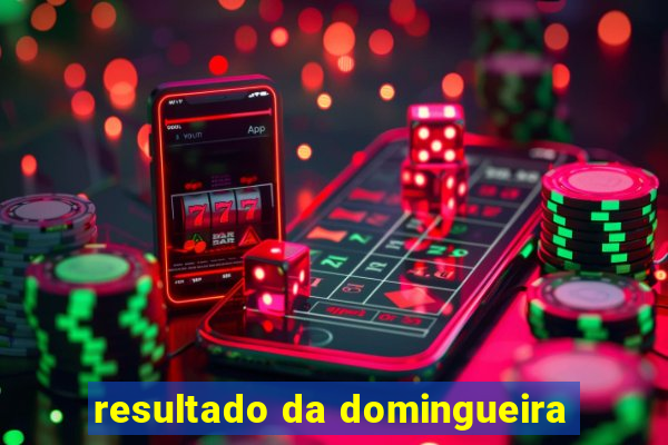 resultado da domingueira